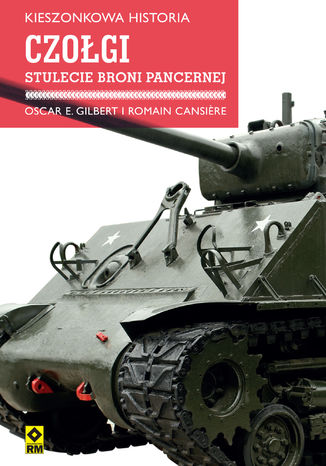 Kieszonkowa historia. Czołgi