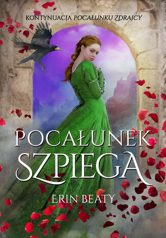 Pocałunek zdrajcy (Tom 2). Pocałunek zdrajcy