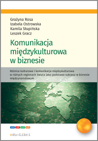Komunikacja międzykulturowa w biznesie Leszek Gracz, Izabela Ostrowska, Grażyna Rosa, Kamila Słupińska - okładka audiobooks CD