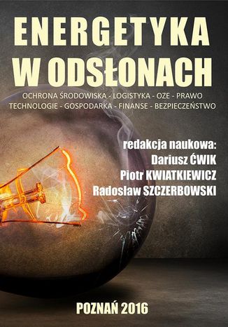 Energetyka w odsonach Piotr Kwiatkiewicz, Radosaw Szczerbowski - okadka ebooka