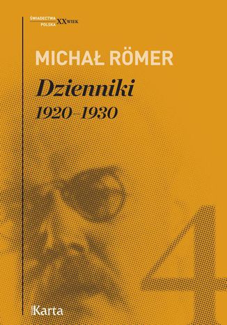 Dzienniki. 19201930. Tom 4 Micha Romer - okadka audiobooks CD