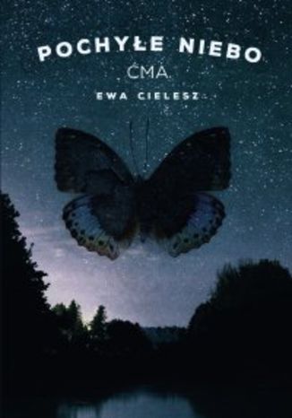 Pochyłe niebo. Ćma cz.1