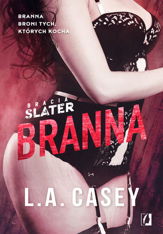 Bracia Slater. Branna L.A. Casey - okadka audiobooka MP3