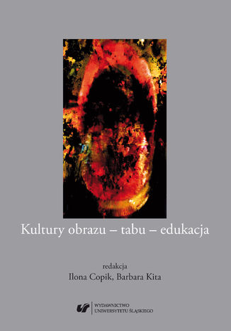 Kultury obrazu - tabu - edukacja red. Ilona Copik, Barbara Kita - okadka audiobooks CD