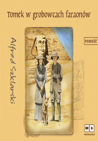 Tomek w grobowcach faraonw Alfred Szklarski - okadka audiobooka MP3