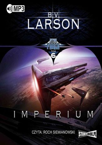 Star Force. Tom 6. Imperium B.V. Larson - okadka ebooka