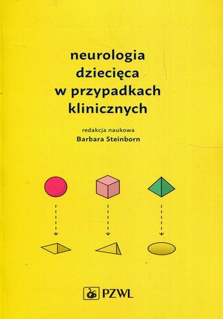 Neurologia dziecięca w przypadkach klinicznych