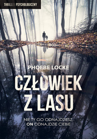 Czowiek z Lasu Phoebe Locke - okadka ebooka