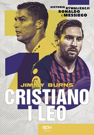 Cristiano i Leo. Historia rywalizacji Ronaldo i Messiego