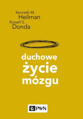 Okładka książki/ebooka Duchowe życie mózgu