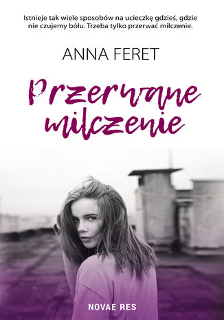 Przerwane milczenie Anna Feret - okadka ebooka