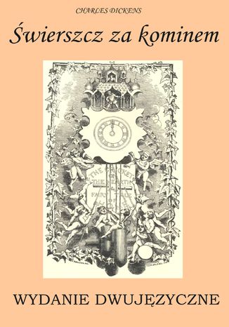 Świerszcz za kominem. WYDANIE DWUJĘZYCZNE polsko-angielskie Charles Dickens - okładka audiobooks CD