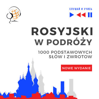 Rosyjski w podróży 1000 podstawowych słów i zwrotów - Nowe wydanie Dorota Guzik - okładka audiobooka MP3