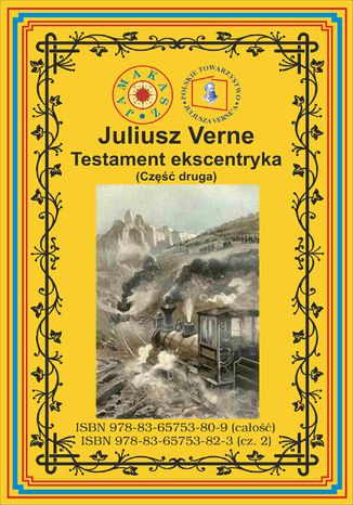 Testament ekscentryka. Część 2