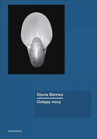 Ostpy nocy Djuna Barnes - okadka audiobooks CD