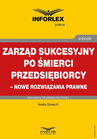 Zarzd sukcesyjny po mierci przedsibiorcy  nowe rozwizania prawne Aneta Szwch - okadka audiobooks CD