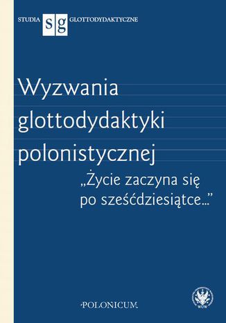 Okładka:Wyzwania glottodydaktyki polonistycznej 