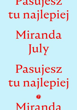 Okładka książki/ebooka Pasujesz tu najlepiej