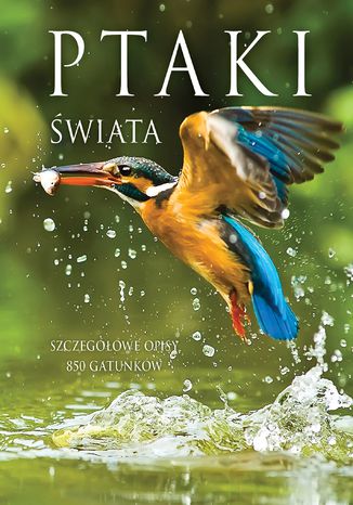 Ptaki świata Kamila Twardowska, Jacek Twardowski - okładka książki