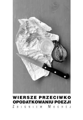 Wiersze przeciwko opodatkowaniu poezji Zbigniew Machej - okadka ebooka