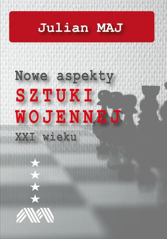 Nowe aspekty sztuki wojennej XXI wieku Julian Maj - okadka ebooka