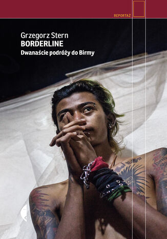 Borderline. Dwanaście podróży do Birmy Grzegorz Stern - okładka audiobooka MP3