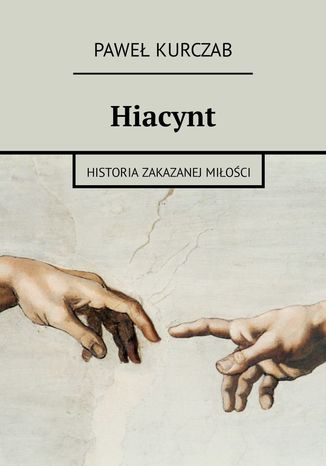 Hiacynt Pawe Kurczab - okadka ebooka
