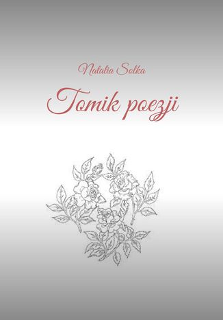 Tomik poezji Natalia Solka - okadka ebooka