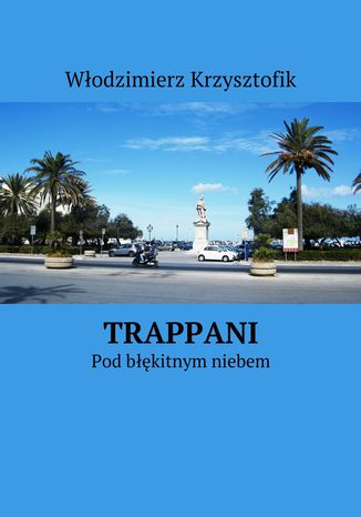 Trappani Włodzimierz Krzysztofik - okładka audiobooka MP3