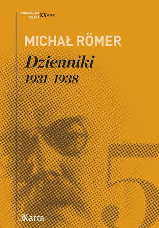 Dzienniki. 19311938. Tom 5 Micha Romer - okadka audiobooks CD