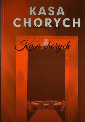 Kasa chorych