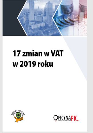 Okładka książki/ebooka 17 zmian w VAT w 2019 roku