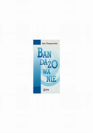 Bandażowanie