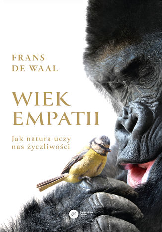 Wiek empatii. Jak natura uczy nas yczliwoci Frans de Waal - okadka audiobooks CD