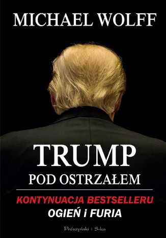 Okładka książki Trump pod ostrzałem