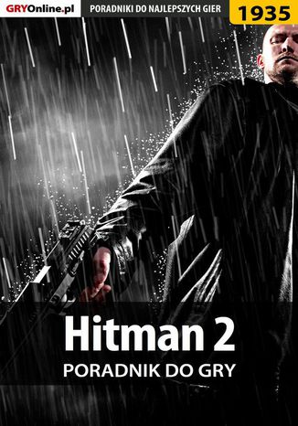Hitman 2 - poradnik do gry Patrick 
