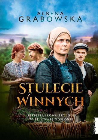 Stulecie Winnych. Trylogia