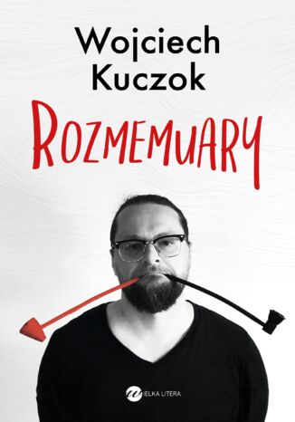 Rozmemuary Wojciech Kuczok - okładka ebooka