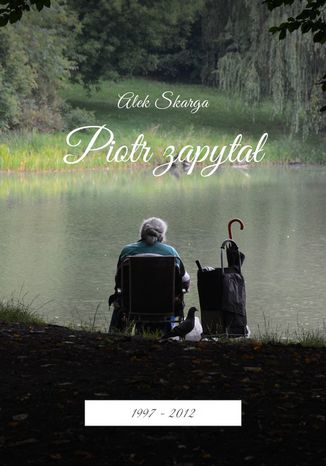 Piotr zapyta Alek Skarga - okadka audiobooks CD