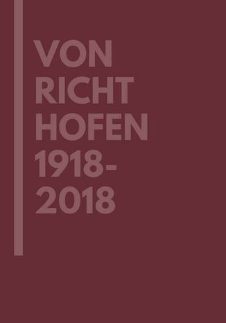 Von Richthofen 1918-2018 Alicja Sukowska, Albert Rokosz, Joachim Castan - okadka ebooka