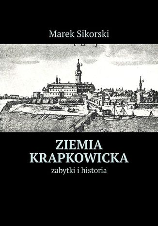 Ziemia krapkowicka Marek Sikorski - okadka ebooka