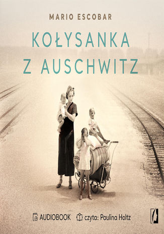 Koysanka z Auschwitz Mario Escobar - okadka audiobooks CD