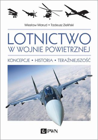 Lotnictwo w wojnie powietrznej Tadeusz Zieliski, Wiesaw Marud - okadka audiobooks CD