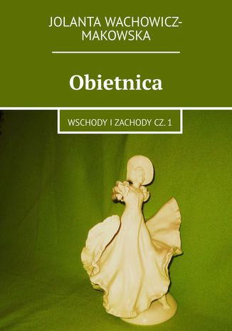 Obietnica Jolanta Wachowicz-Makowska - okadka ebooka
