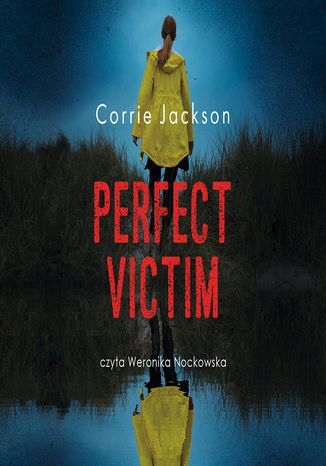 Perfect victim Corrie Jackson - okadka audiobooks CD