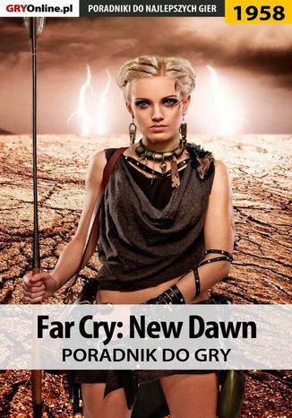 Okładka:Far Cry New Dawn - poradnik do gry 