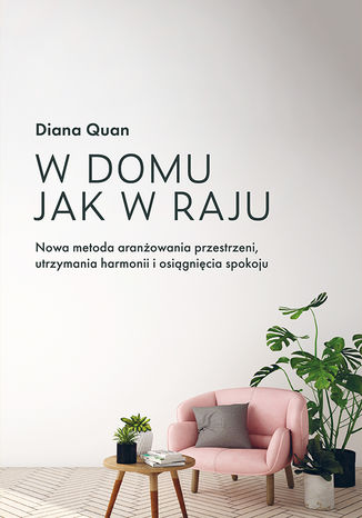W domu jak w raju Diana Quan - okadka audiobooks CD