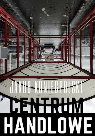 Centrum handlowe Jakub Koniecpolski - okadka audiobooks CD