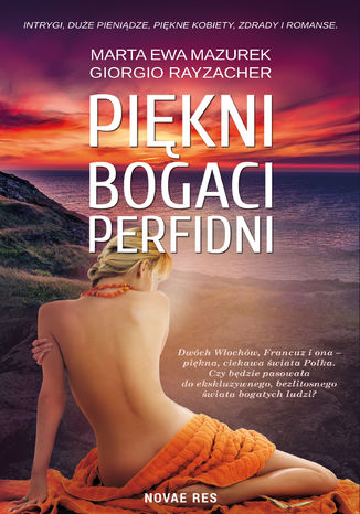 Piękni, bogaci, perfidni