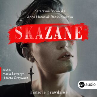 Okładka: Skazane. Historie prawdziwe